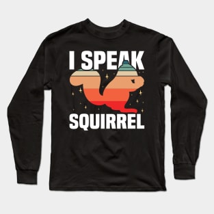 Funny Cute Retro Vintage I Speak Squirrel Design Long Sleeve T-Shirt